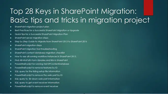 Top 28 Keys in SharePoint Migration - Basic tips and tricks in migration project