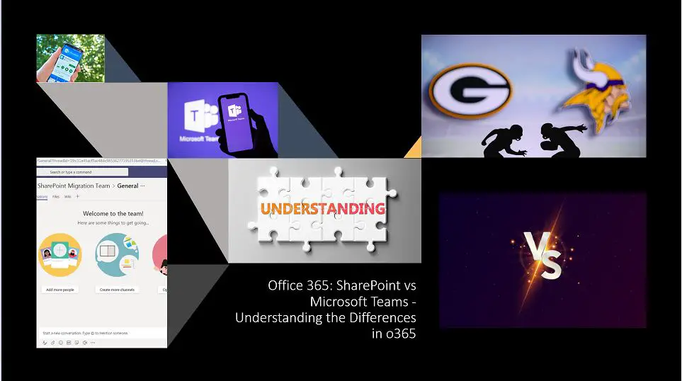 Office 365: SharePoint vs Microsoft Teams - Understanding the Differences in o365