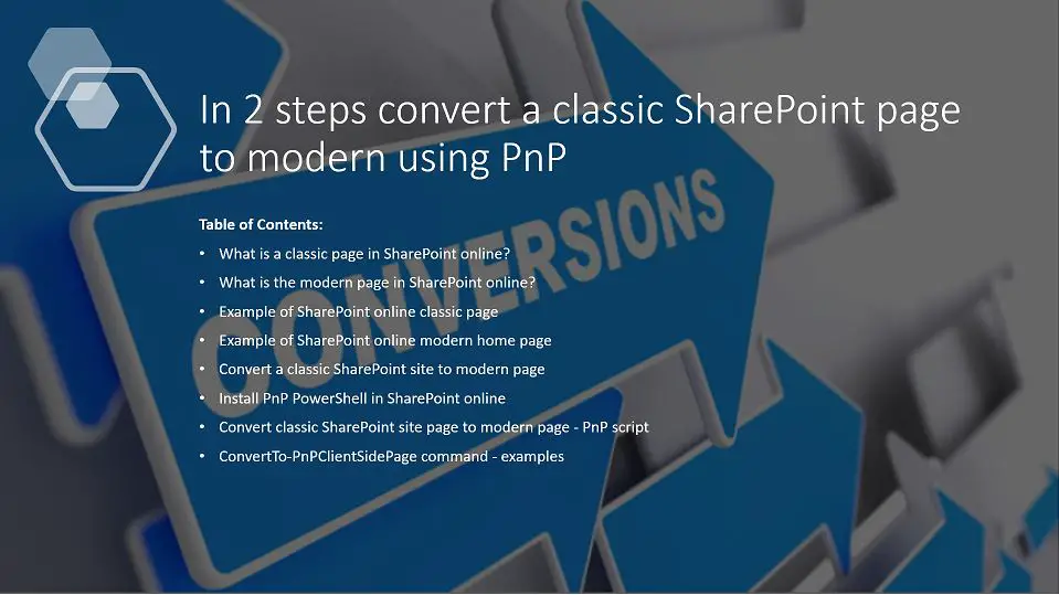 In 2 steps convert a classic SharePoint page to modern using PnP