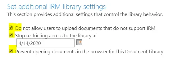 Information Rights Management Settings - Set additional IRM library settings
