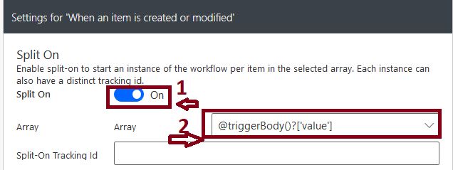 Conditional trigger power automate, split On - Split On Enable split-on to start an instance of the workflow per item in the selected array. Each instance can also have a distinct tracking id