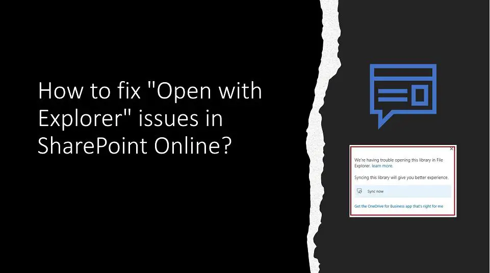 How to fix "Open with Explorer" issues in SharePoint Online?