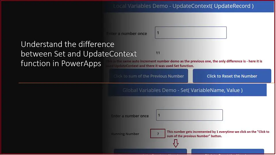 Understand the difference between Set and UpdateContext function in PowerApps - Types of Variables in PowerApps (Global and Local)