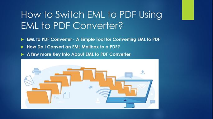 How to Switch EML to PDF Using EML to PDF Converter